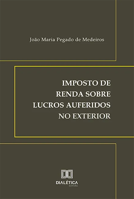 Imposto de Renda sobre Lucros no Exterior