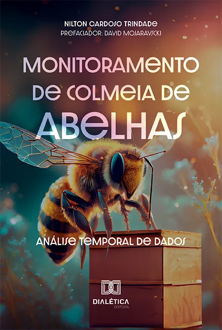 Monitoramento de Colmeia de Abelhas: Análise Temporal de Dados