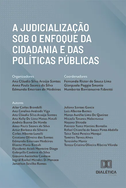 A Judicialização sob o Enfoque da Cidadania e das Políticas Públicas