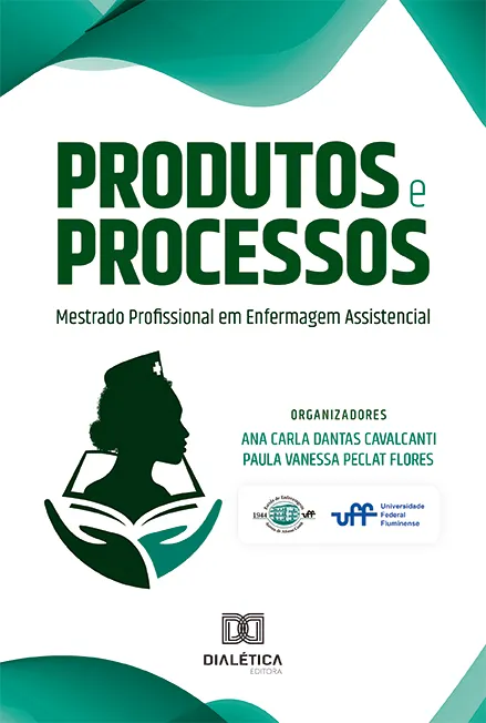 Produtos e Processos – Mestrado Profissional em Enfermagem Assistencial