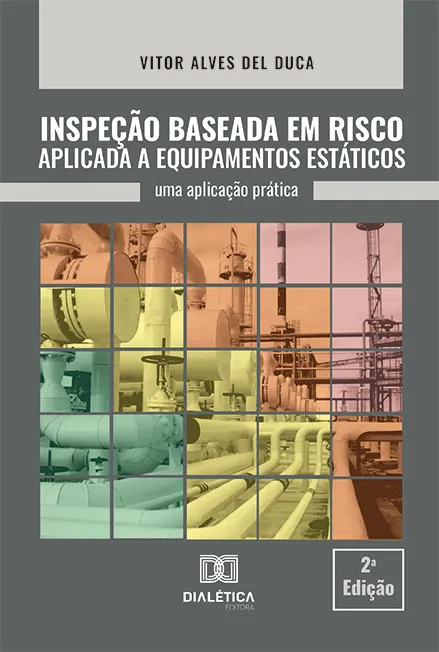 Inspeção Baseada em Risco Aplicada a Equipamentos Estáticos