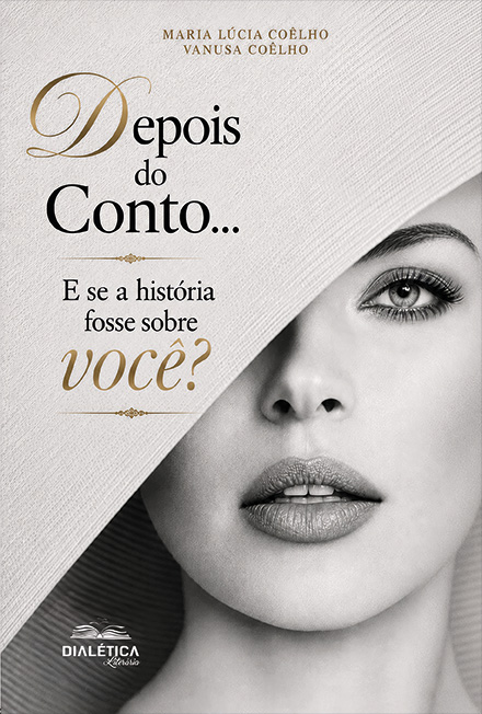Capa do livro Depois do conto...: e se a história fosse sobre você?