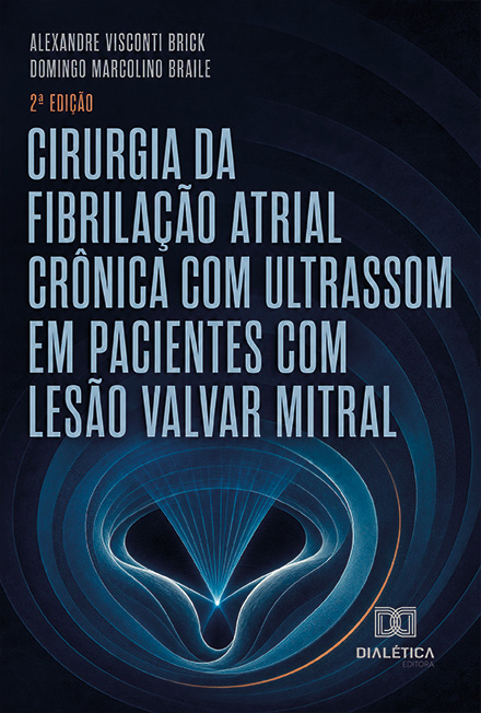 Capa do livro Cirurgia da fibrilação atrial crônica com ultrassom em pacientes com lesão valvar mitral